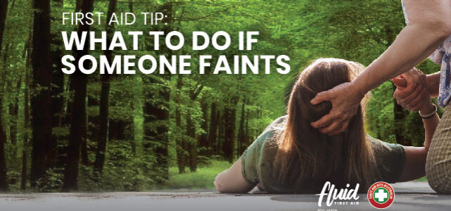 What to do when someone faints